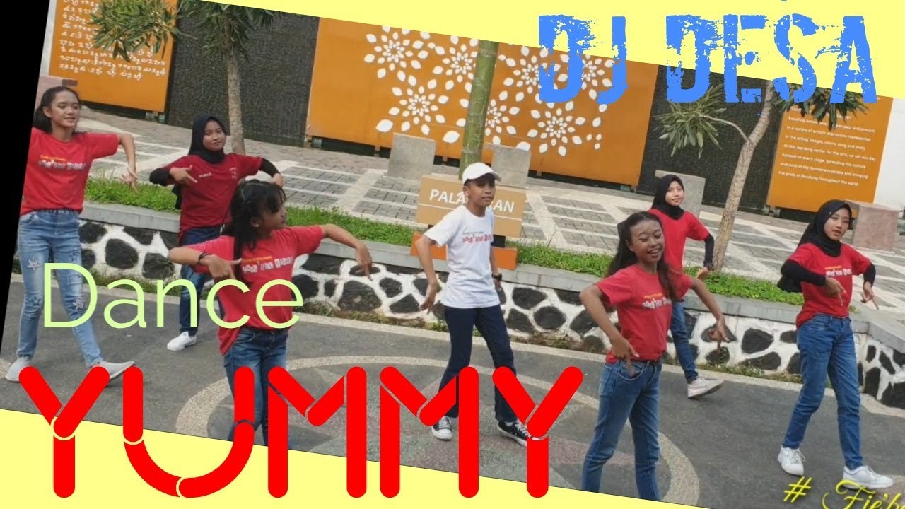 Dance YUMMY (FH Remix) Dj DESA | By Fie'be dance
