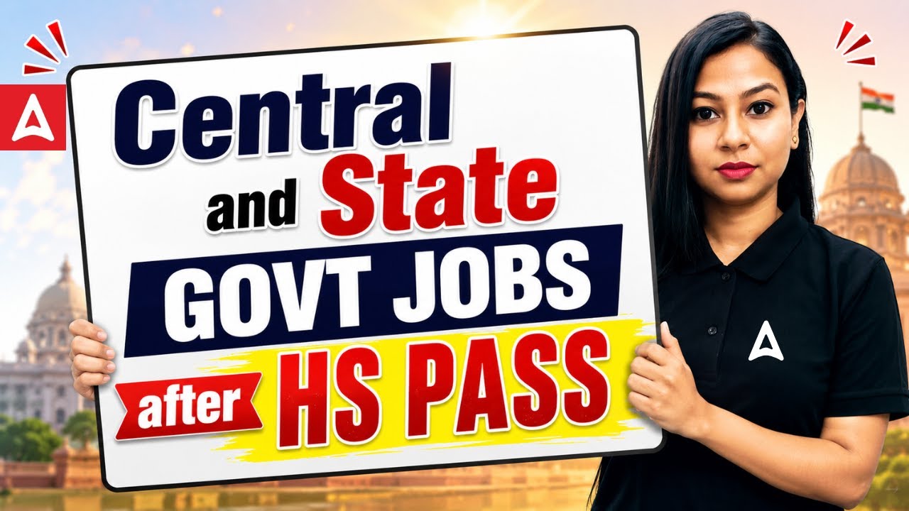 Central & State Govt Jobs After HS Pass | Best Opportunities | Government Jobs after 12th Pass
