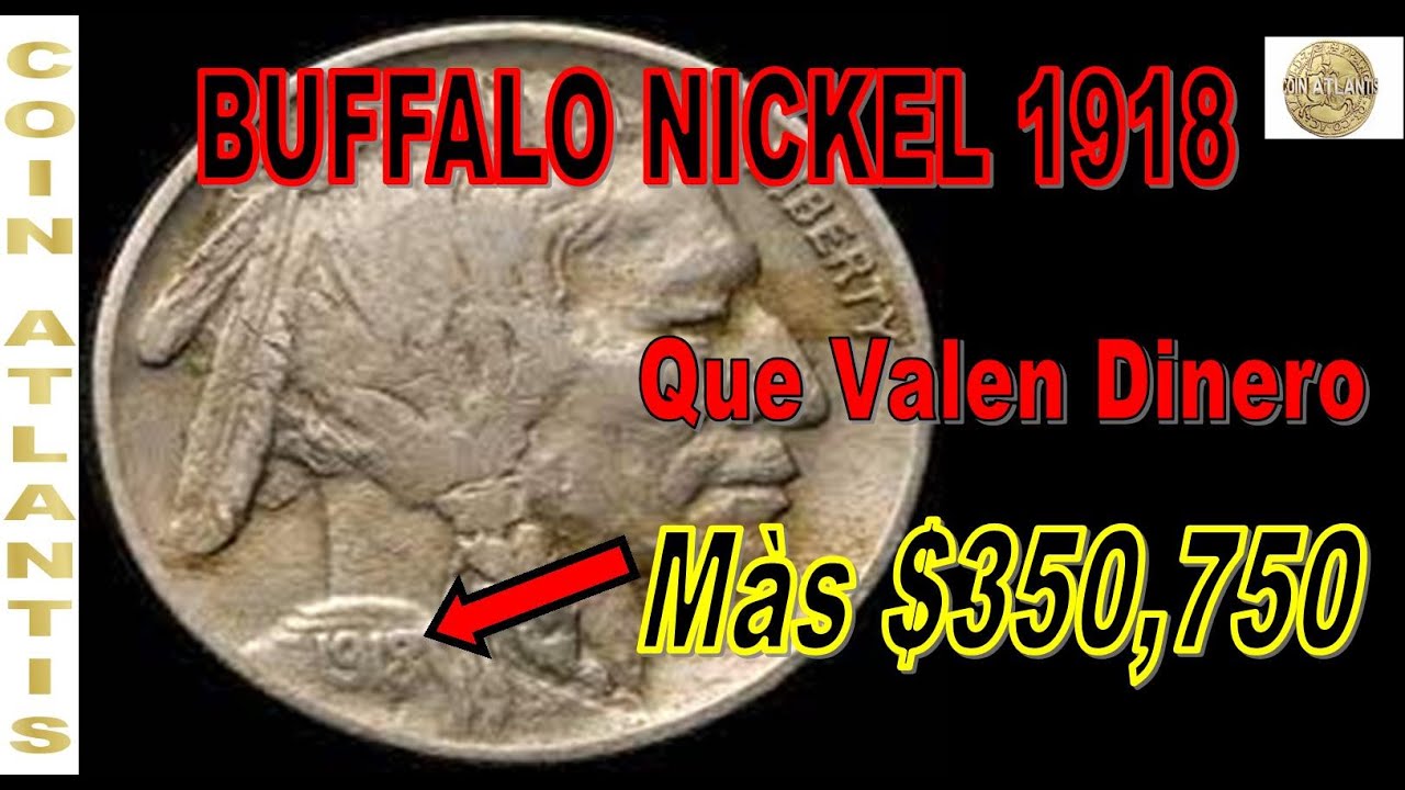 N&iacute;quel b&uacute;falo 1918,M&agrave;s $350,750