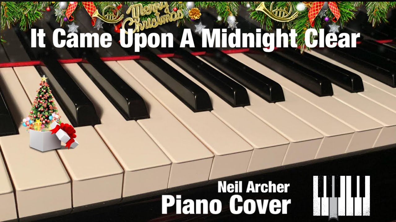 It Came Upon A Midnight Clear - Traditional - Piano Cover + Sheet Music