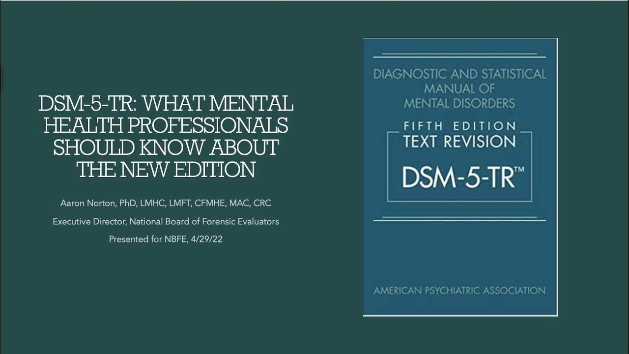 DSM 5 TR Update for Mental Health Professionals (Abridged Version)