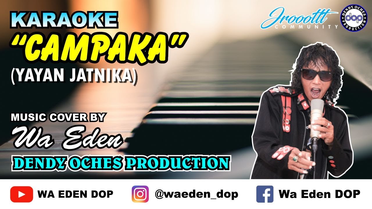 KARAOKE CAMPAKA - YAYAN JATNIKA │ MUSIC COVER BY WA EDEN