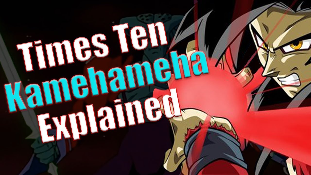 The x10 Kamehameha Explained!