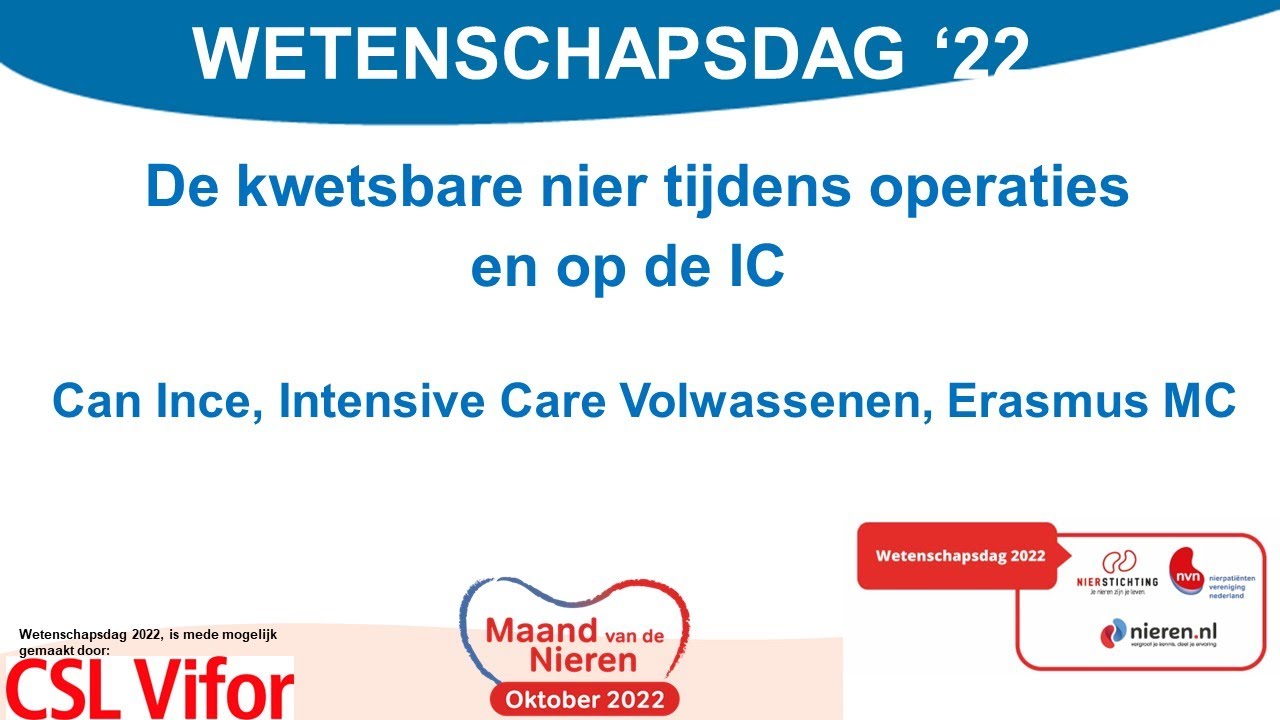 De kwetsbare nier tijdens operaties en op de intensive care (IC)