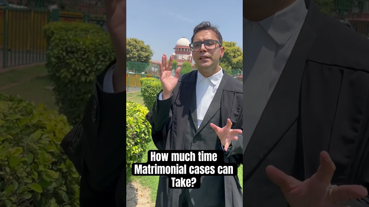 How much time Matrimonial cases can Take? #law #lawyer #legal