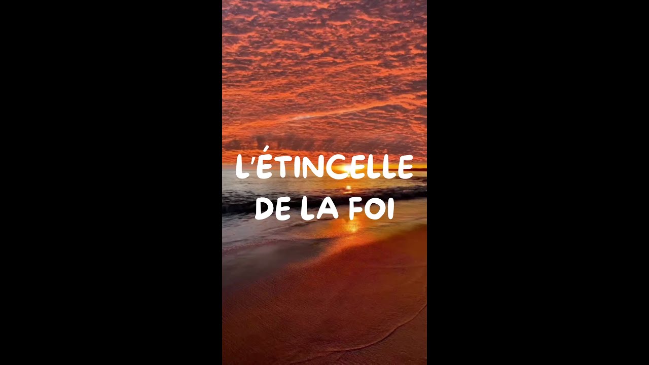 L'Étincelle de la Foi  Comment la Démarche et la Foi d'un Seul Homme peut Libérer tout un peuple