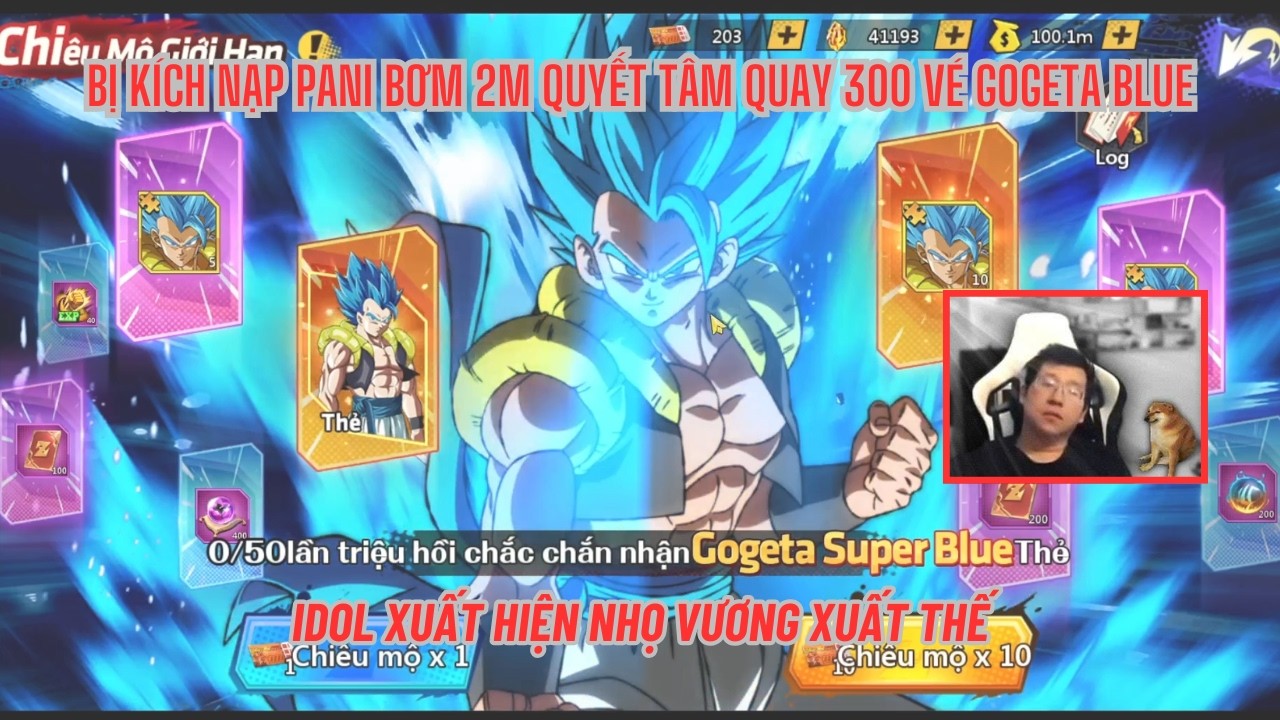COMBO THỨC TỈNH #71 - Bơm 2m quay 300 vé đu idol GOGETA SSGSS & cái kết - Thánh nhọ hiển linh