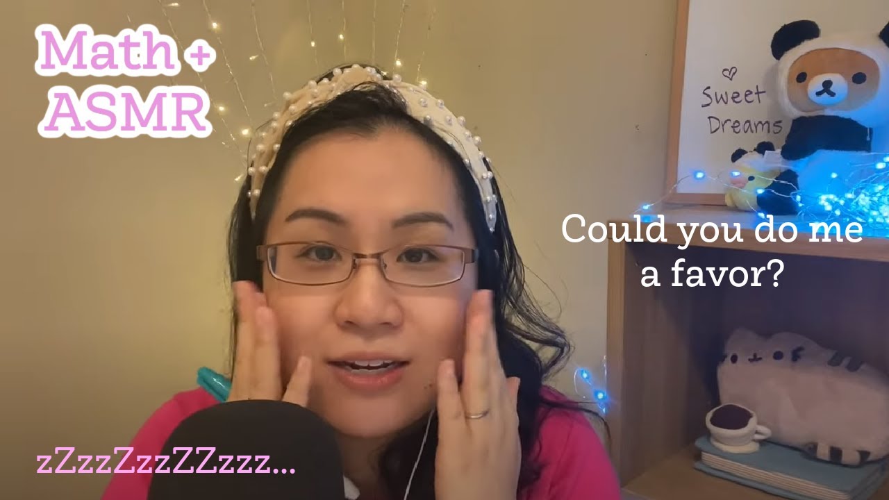 [Math ASMR] Could You Do Me a Favor? (Double Integrating You to Sleep)