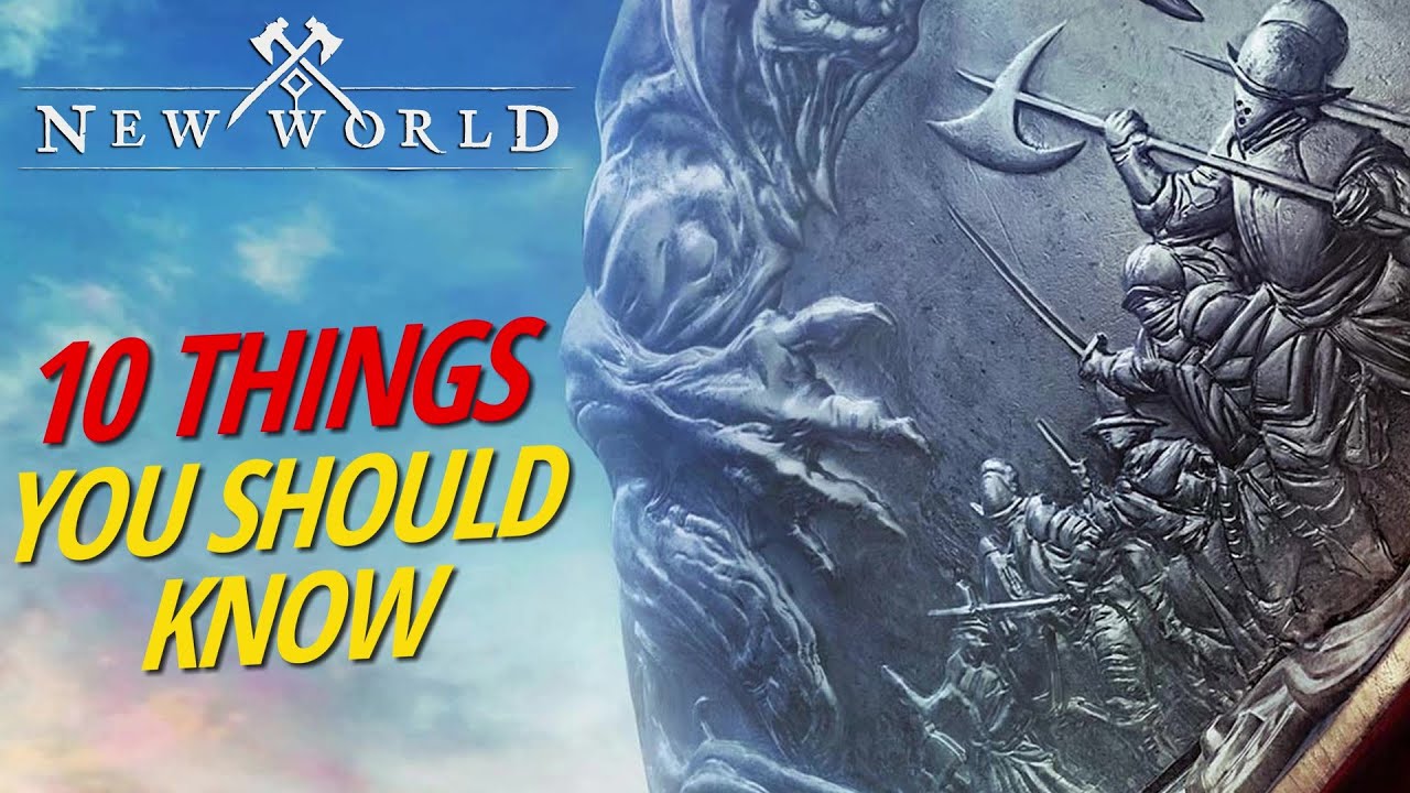 10 Things You Should Know - New World