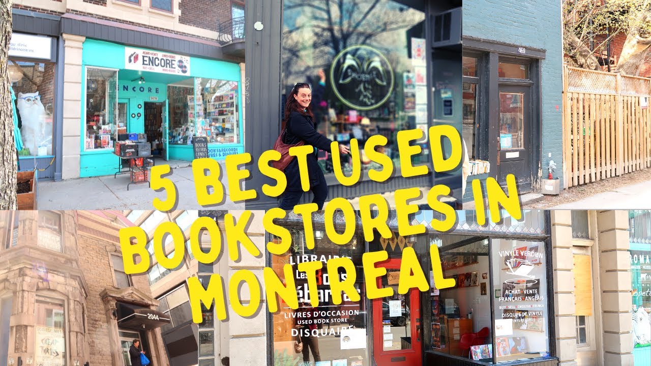 My 5 Fav 💛 Montreal Used Bookstores