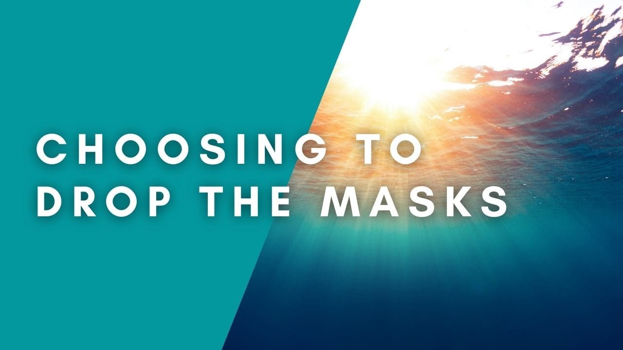 Choosing to Drop the Masks | Guided Meditation | Experiencing Inner Peace #2