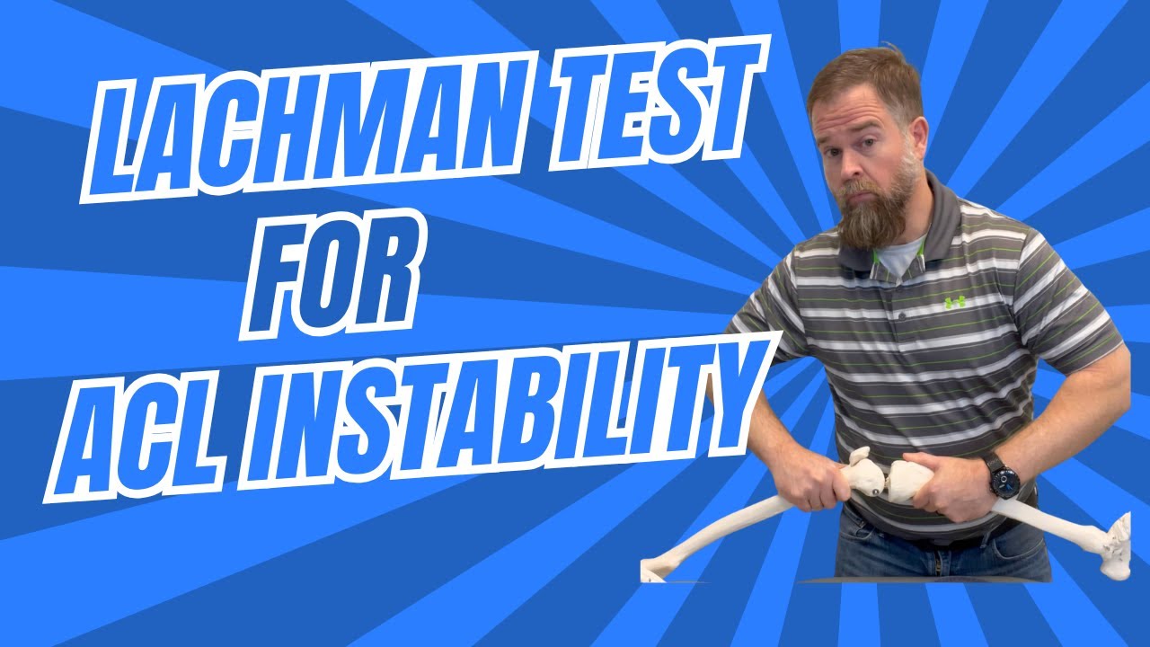 Lachman Test for ACL Injury