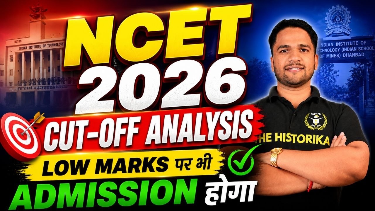 NCET 2026 | Cutoff Analysis | Low Marks Universities | The Historika