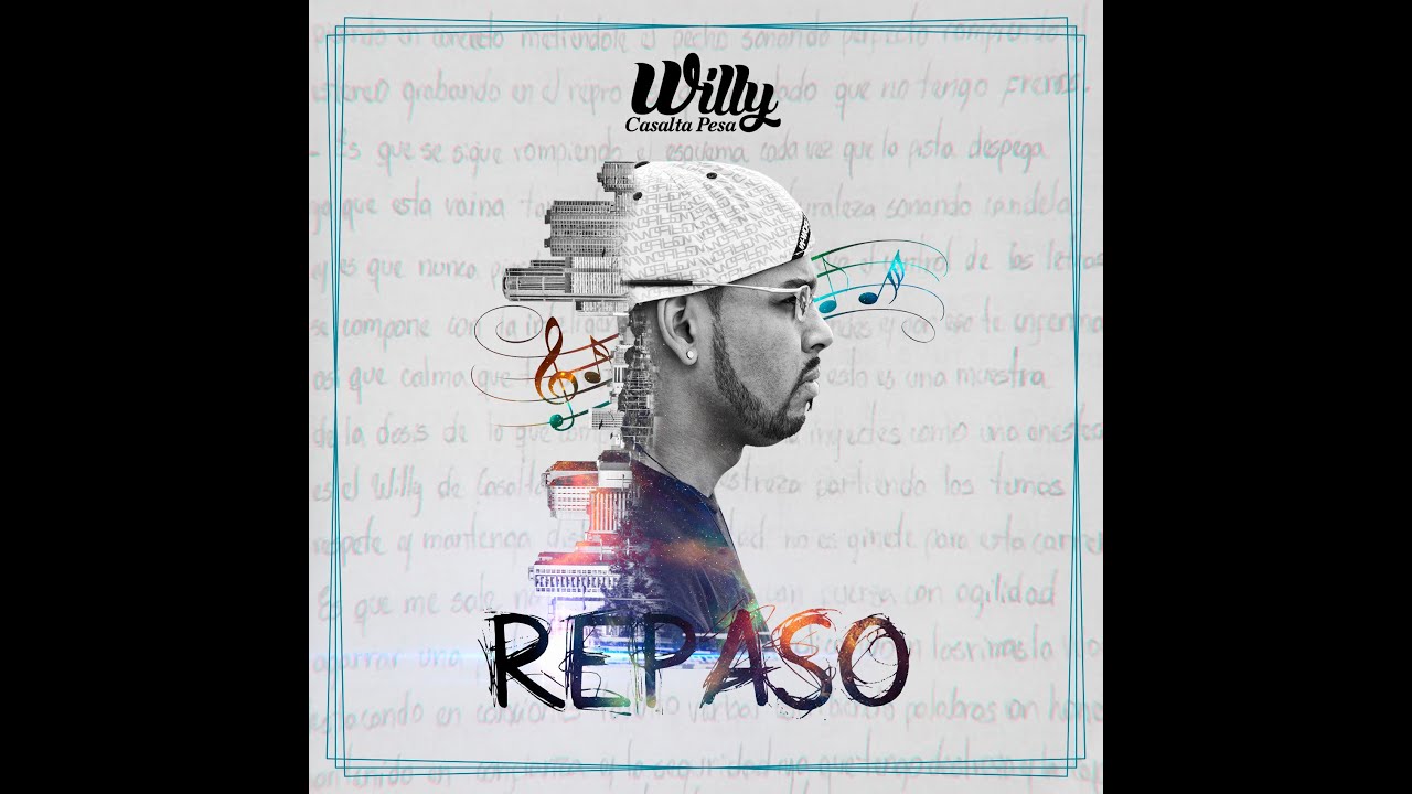 Willy Casalta Pesa - 14  Hey + Endygo Bonus Track - [Repaso]