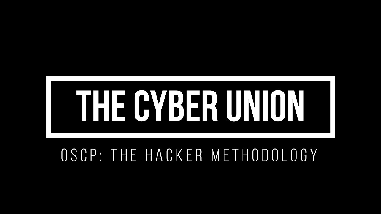 OSCP: Hacker Methodology 101