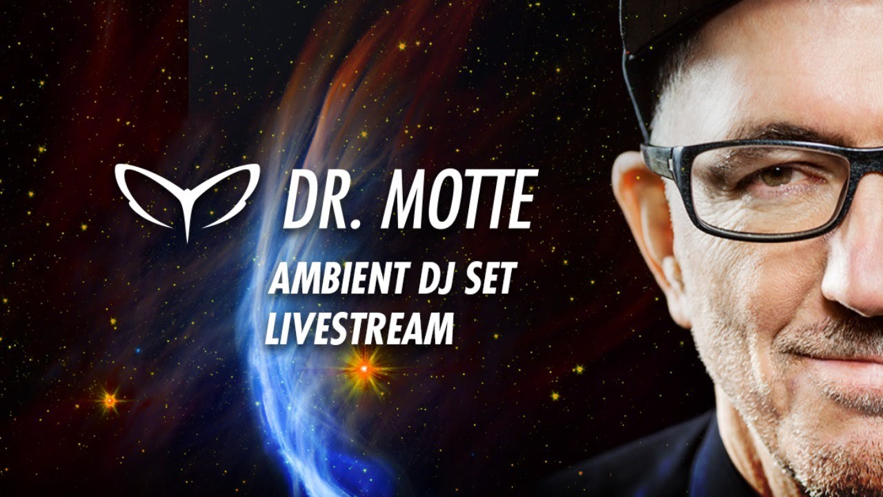 LIVESTREAM: Dr. Motte's Chillout & Ambient Set 04/10/20