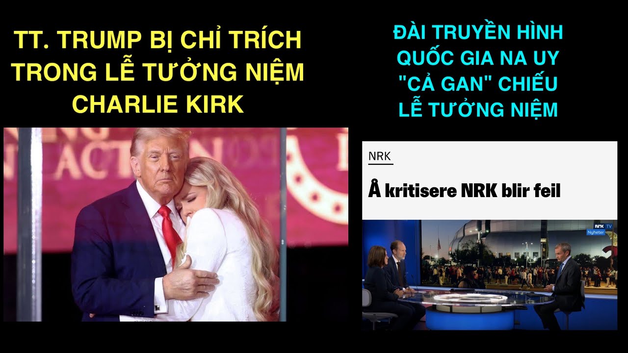 #1527: Tại Lễ Tưởng Niệm Charlie Kirk | 23.09.25