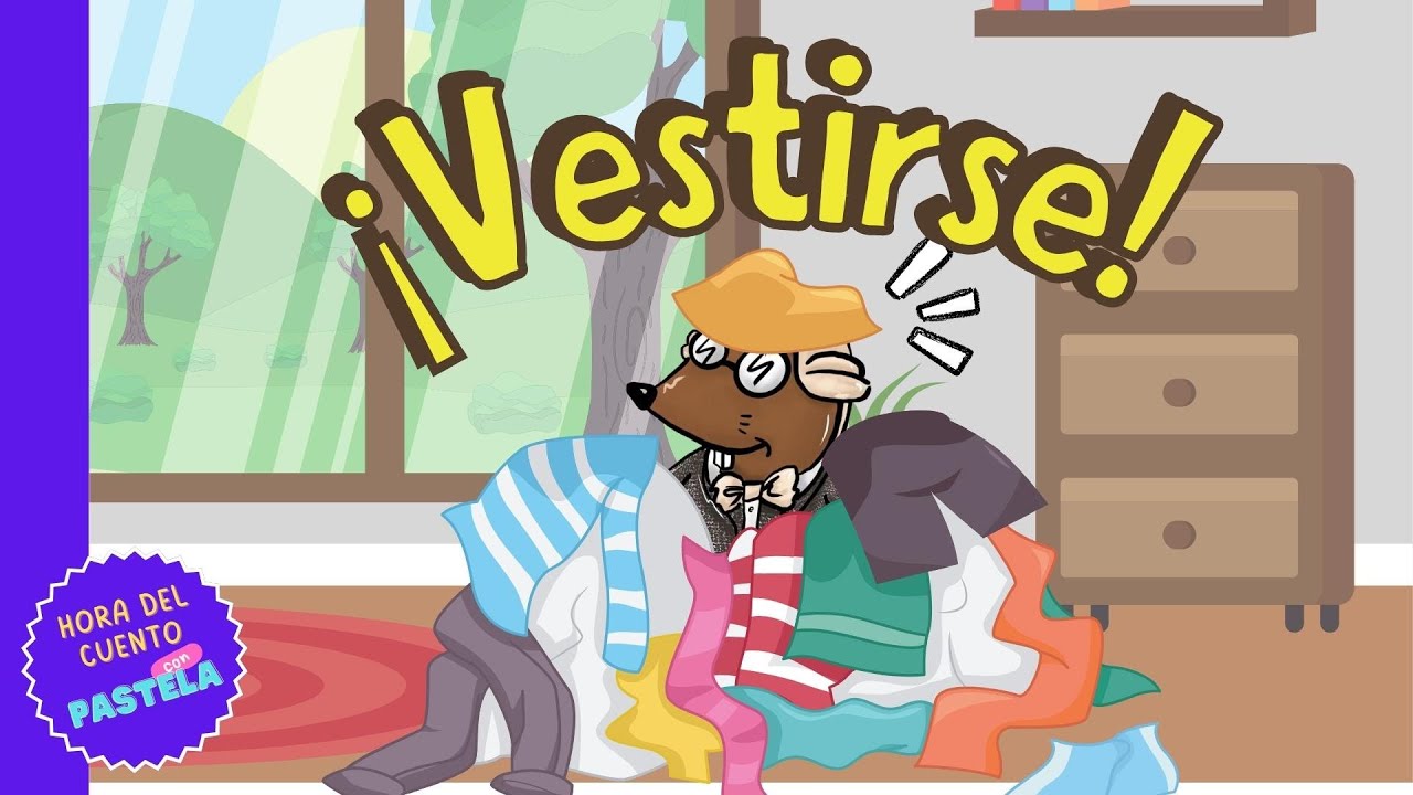 ¡Vestirse! | Cuento para niños en Español | Audio y Práctica de Vocabulario (ropa)