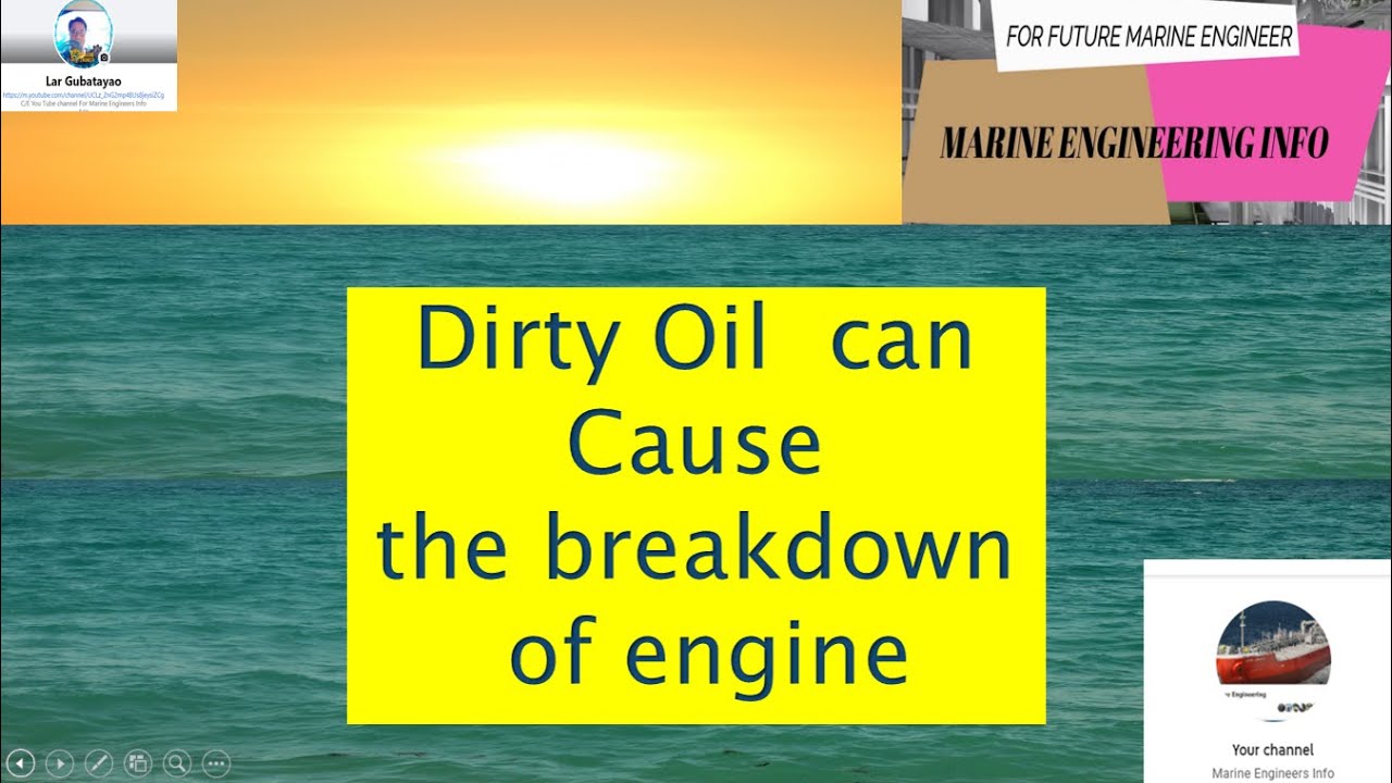 Dirty Oil  can Cause the breakdown of engine  (Tagalog )