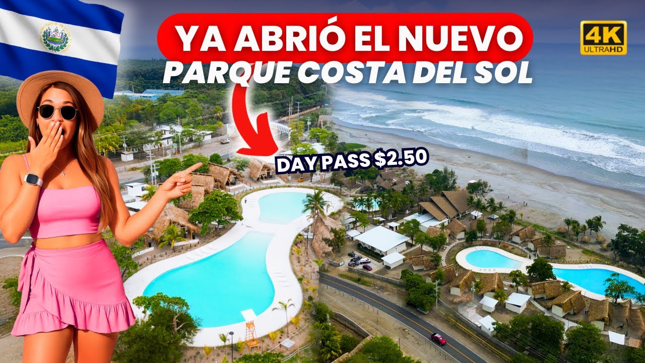 YA ABRIÓ EL NUEVO TURICENTRO COSTA DEL SOL en El Salvador 🇸🇻
