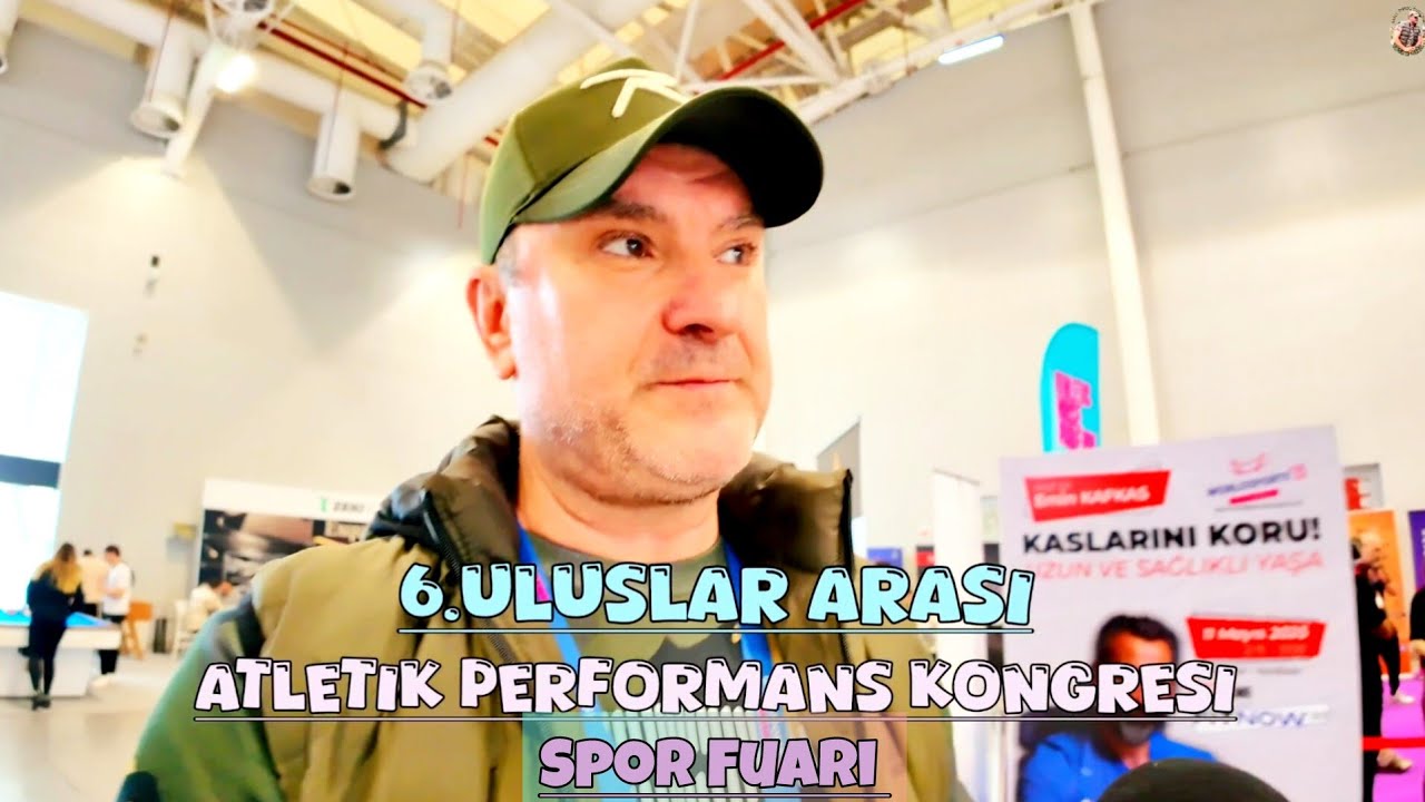 6,Uluslar Arası Atletik Performans Kongresi ve Spor Fuarı 🇹🇷