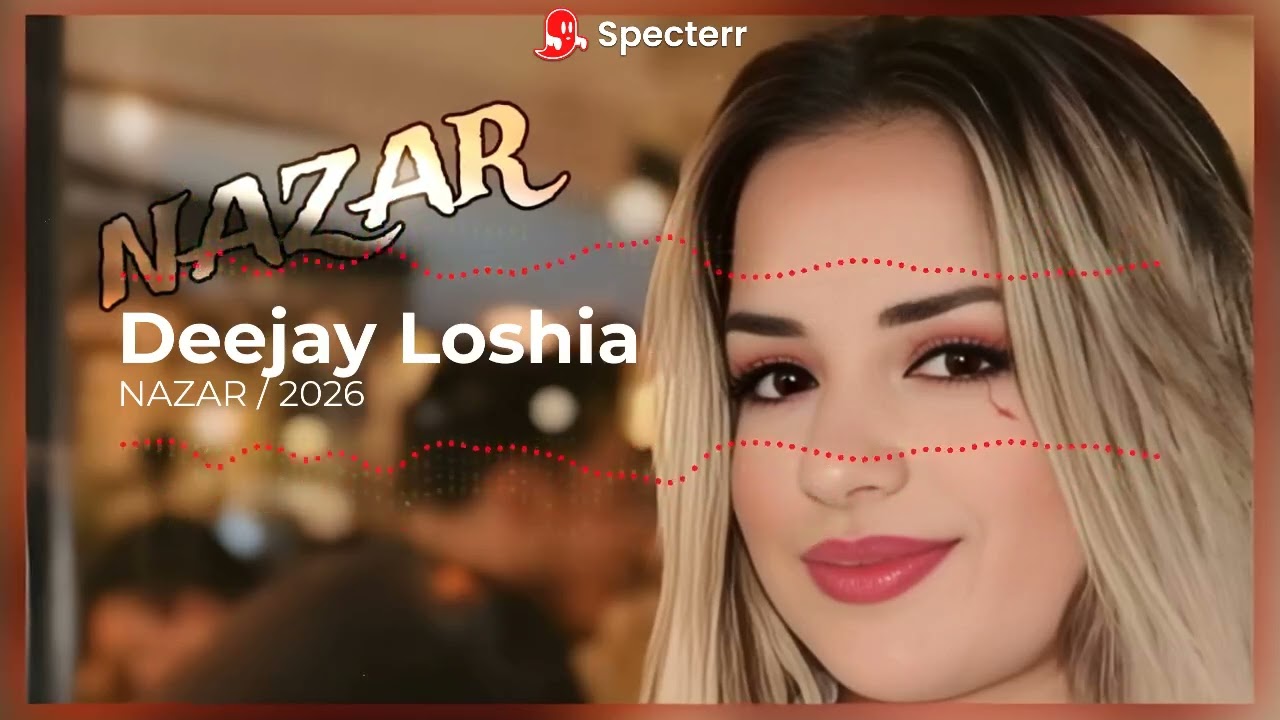 Deejay Loshia / NAZAR 2026