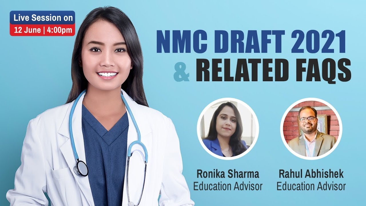 Know all about New NMC Draft 2021 and Related FAQs.
