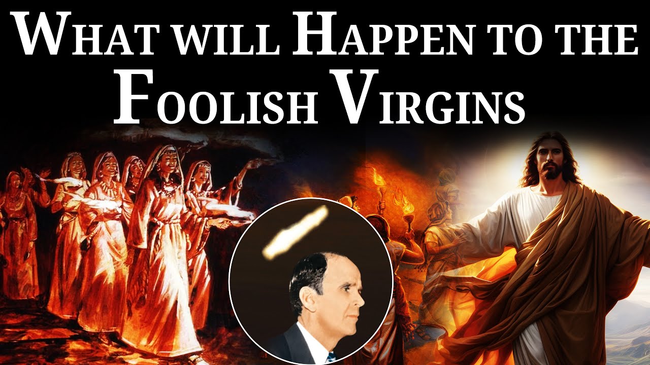 William Branham : What will happen to the foolish Virgins? 60-1211M