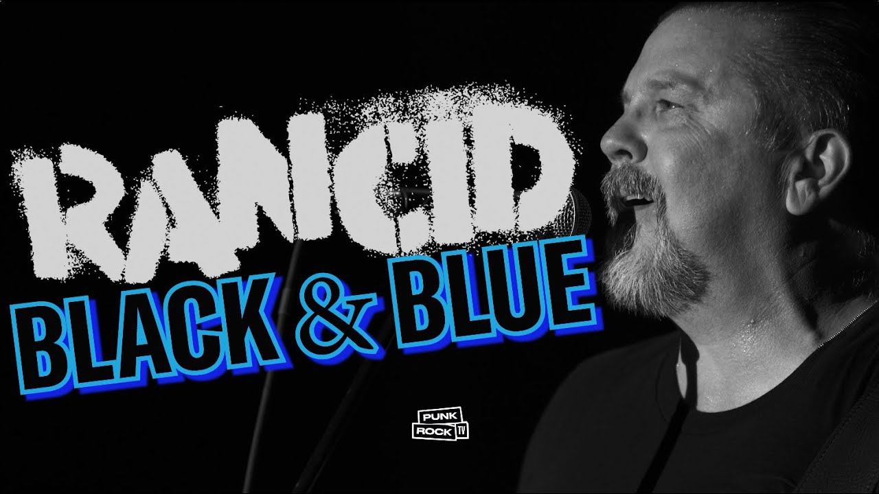 RANCID LIVE - BLACK AND BLUE - CAMP ANARCHY, 2019 4K LYRICS