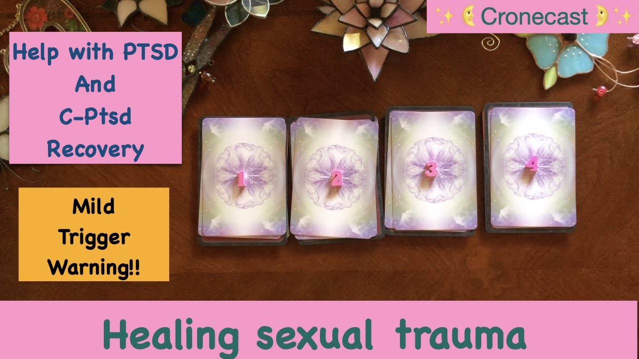 Help with healing Sexual Trauma 🔮 Timeless Pick a Card Reading -- Mild Trigger Warning PTSD CPTSD