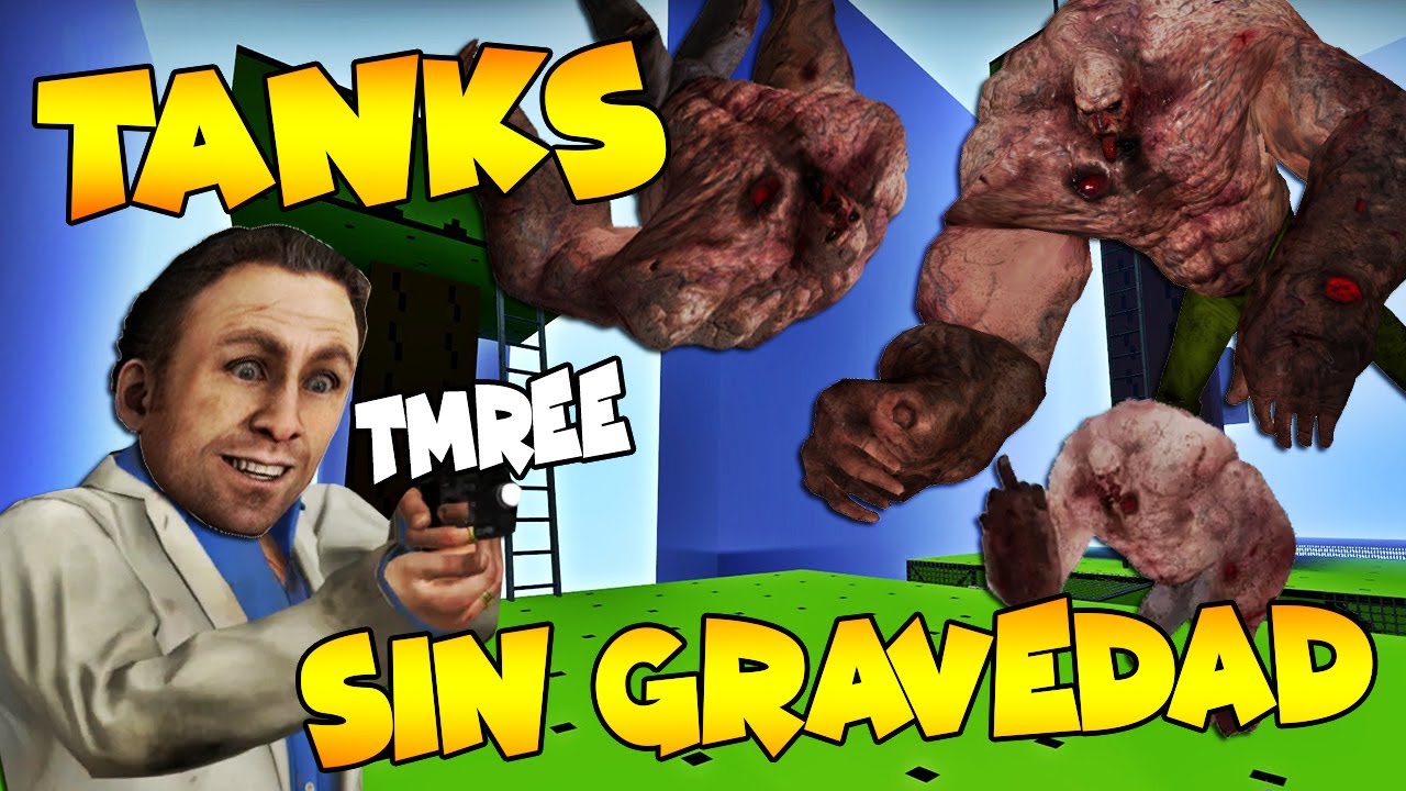 Versus De Tanks Sin Gravedad - Left 4 Dead 2 Loquendo