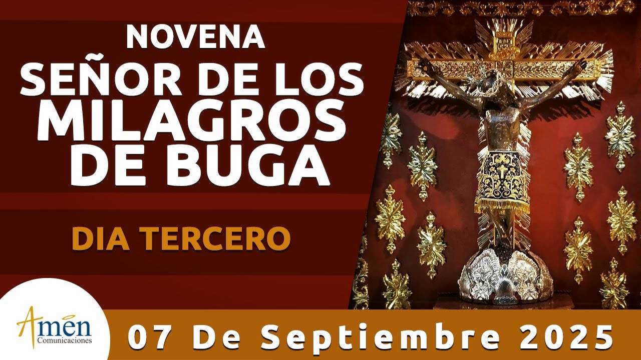 Novena Señor de los Milagros de Buga l Dia 3 l Padre Carlos Yepes