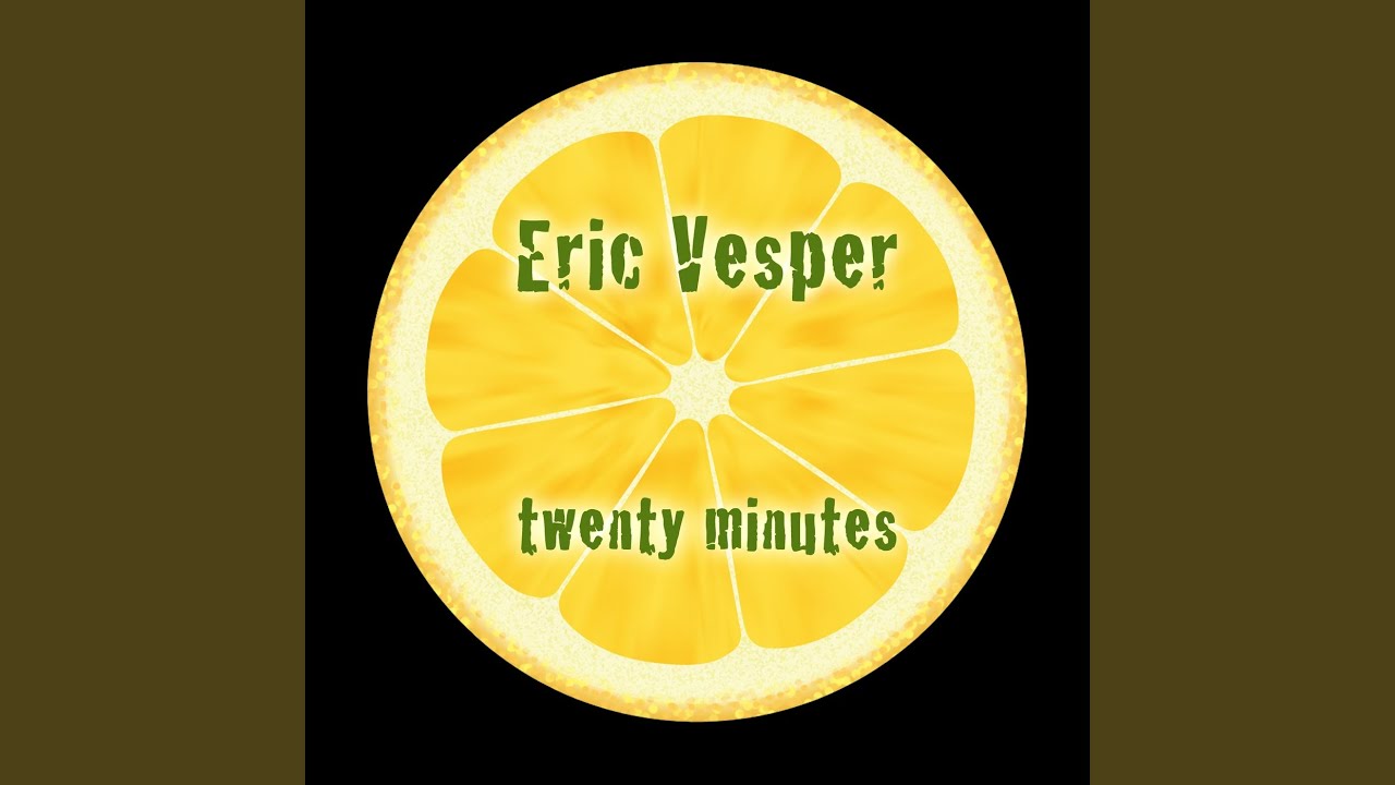 Twenty Minutes