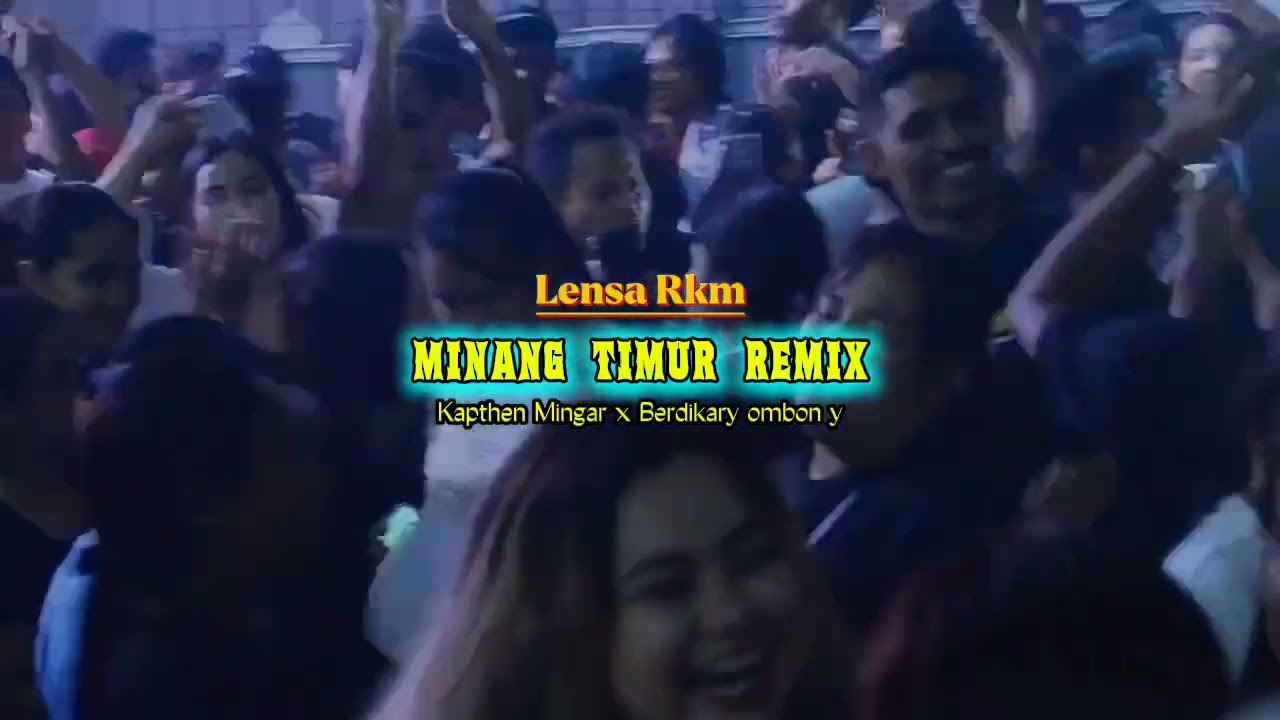 LAGU ACARA JOGET_ MINANG TIMUR REMIX2025_KAPTHEN MINGAR X BERDIKARY OMBON SOUNDSYSTEM🔥