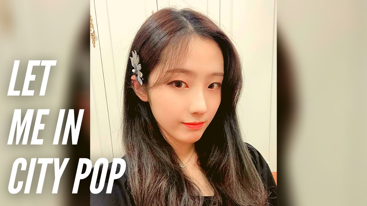 LOONA/Haseul - Let Me In (City Pop Band Version)
