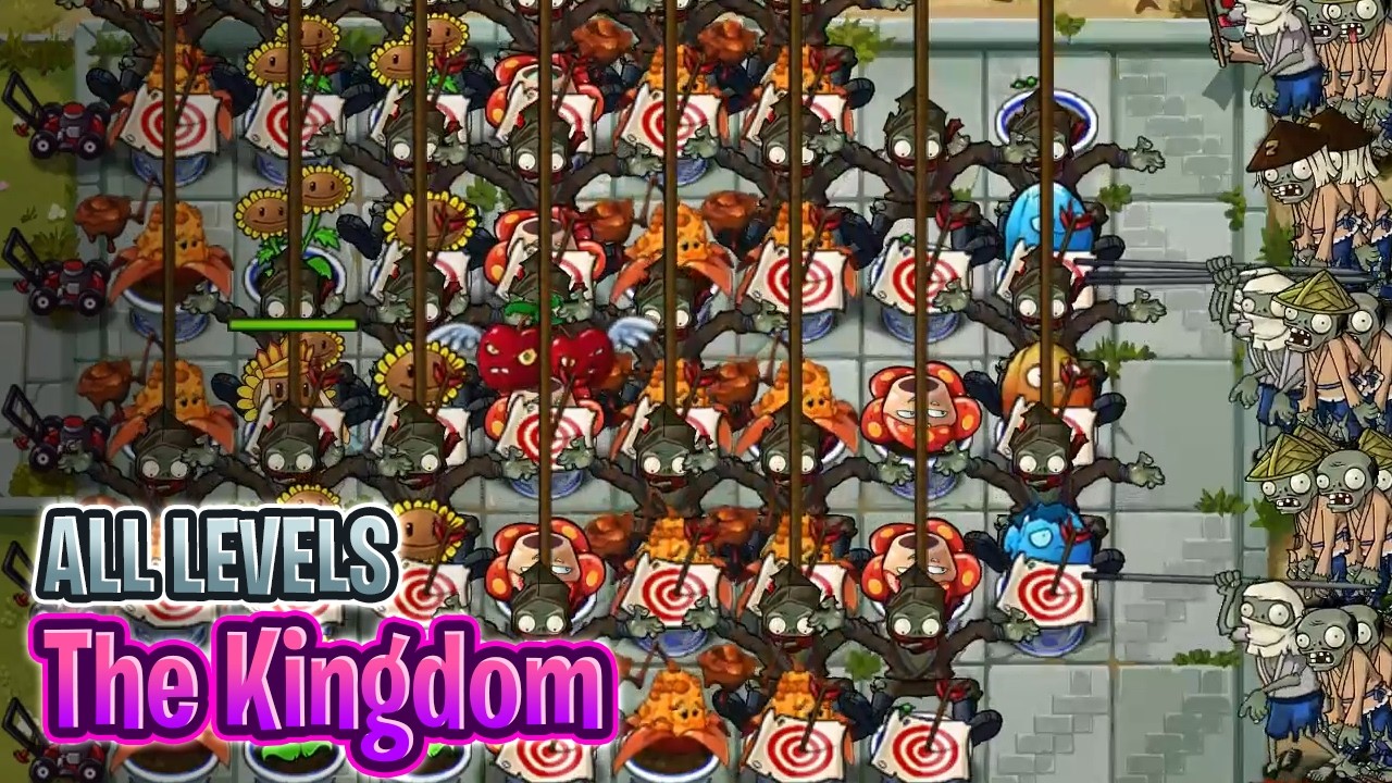 🌸 The Kingdom (Japan) 🌸 ALL LEVELS  | PvZ Ultimate