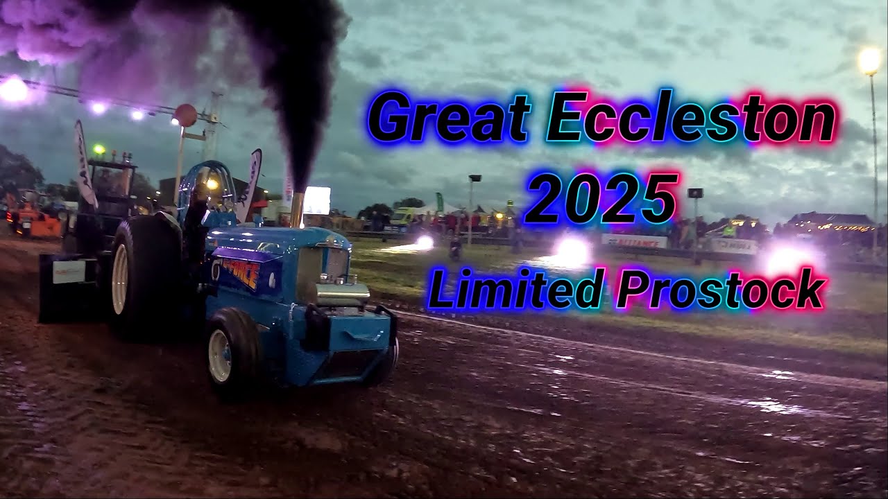 Limited Prostock Tractor Pulling from Great Eccleston 2025