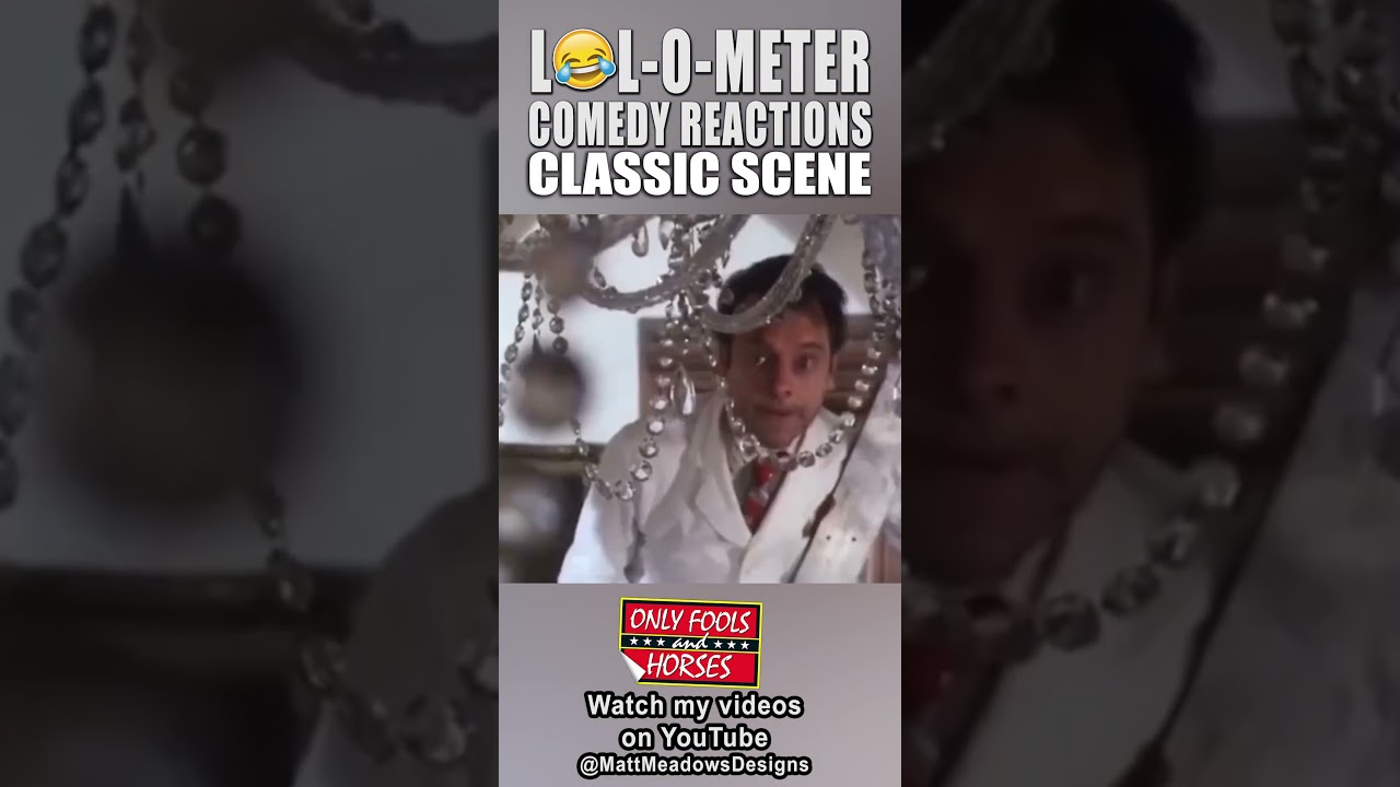 ONLY FOOLS AND HORSES CLASSIC SCENE LOL-O-METER REACTION #shorts #short