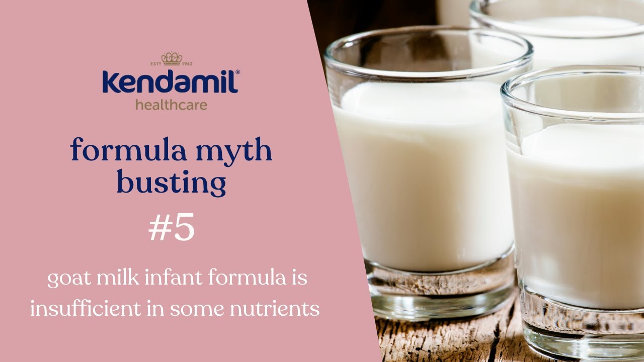 Formula myth busting: Does goat milk formula have all the nutrients infants need? (YES!)
