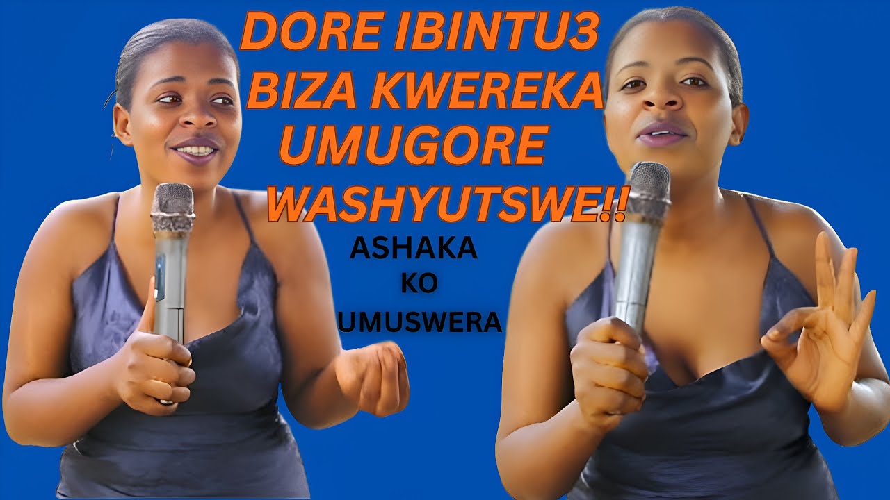 REBA umugore washyutswe Ushaka Ko umuswera IBIMENYETSO BIMURANGA  kumunyaza igituba  rugongo irahagu