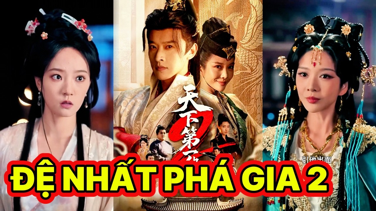 ĐỆ NHẤT PH&Aacute; GIA 2 Trọn Bộ - PHẦN 2