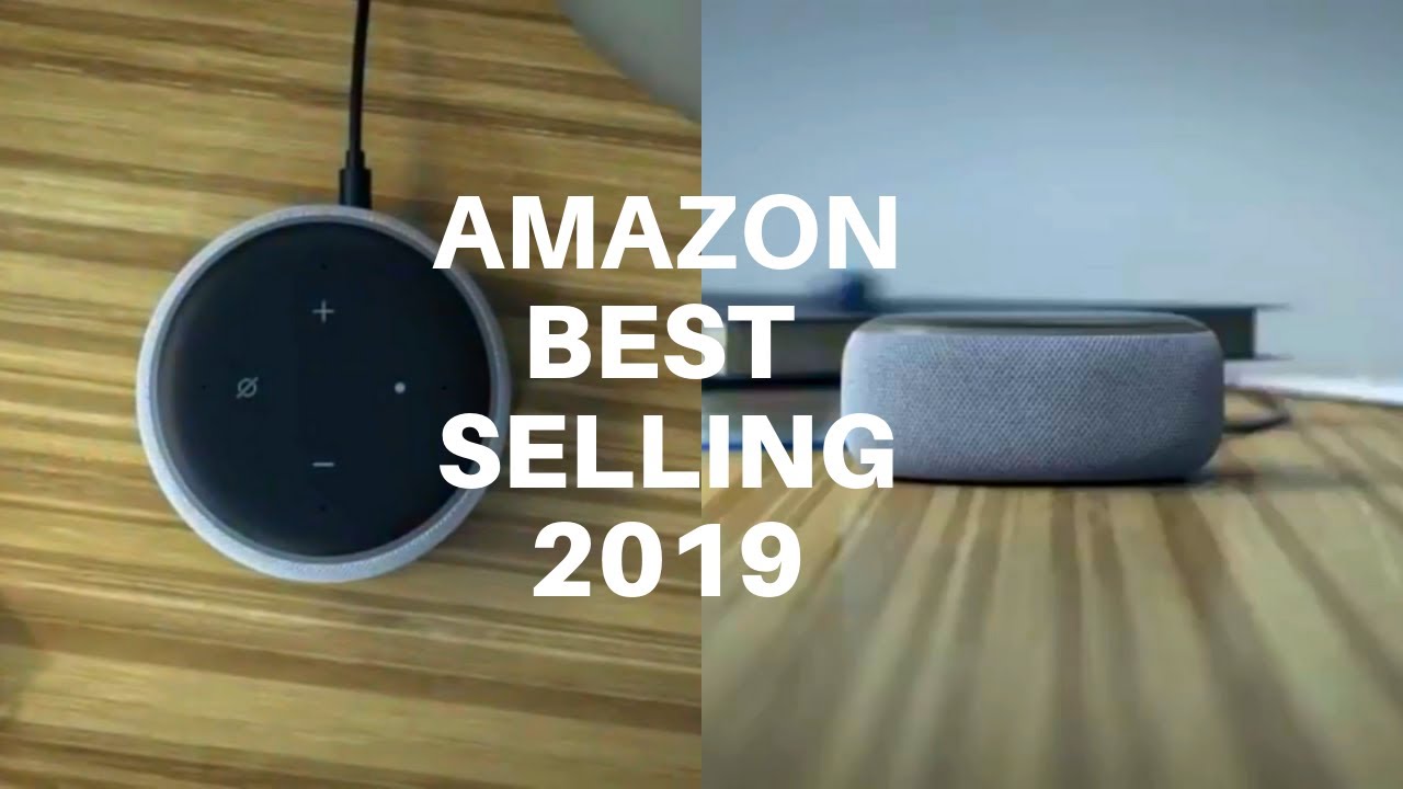 Top 5 Amazon Best Selling Gadgets in 2019