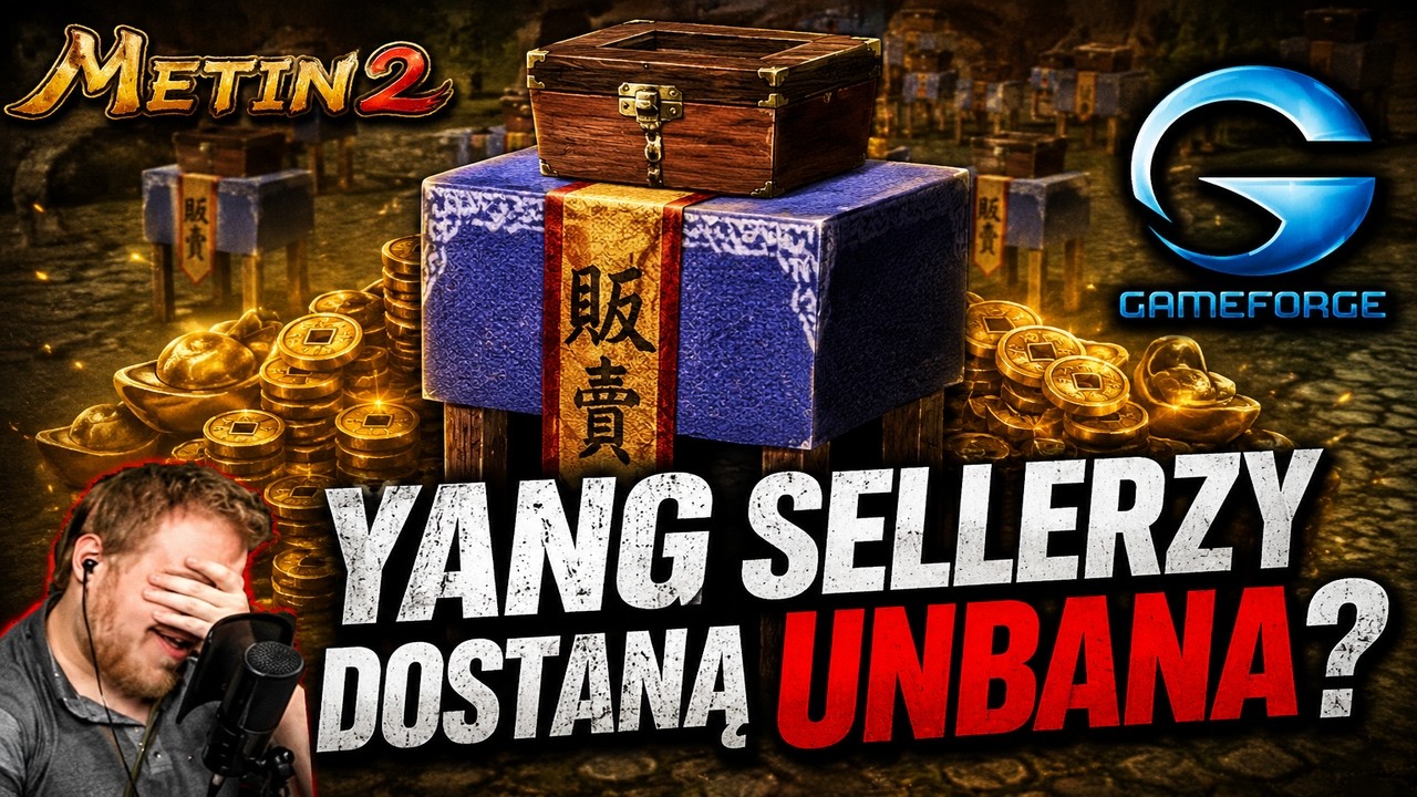 Metin2 - Yang Sellerzy DOSTANĄ UNBANA? - Nowy pomysł Gameforge - Nowa Meta i jak zarobić na low lvl