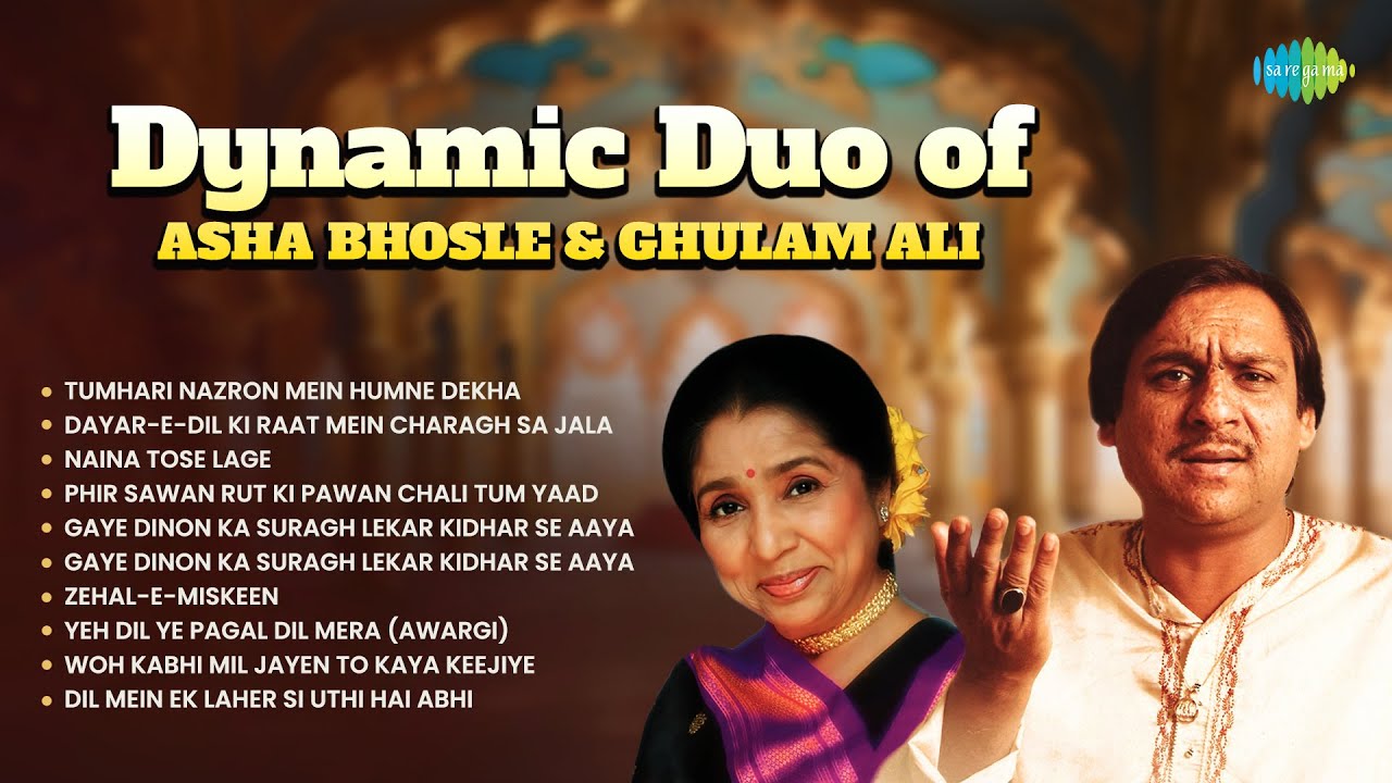 Dynamic Duo of Asha Bhosle and Ghulam Ali | Ghulam Ali | Asha Bhosle | Ghazal Compilation 2024