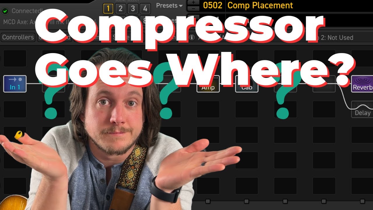 Where Should a Compressor Go in a Guitar Effects Chain?