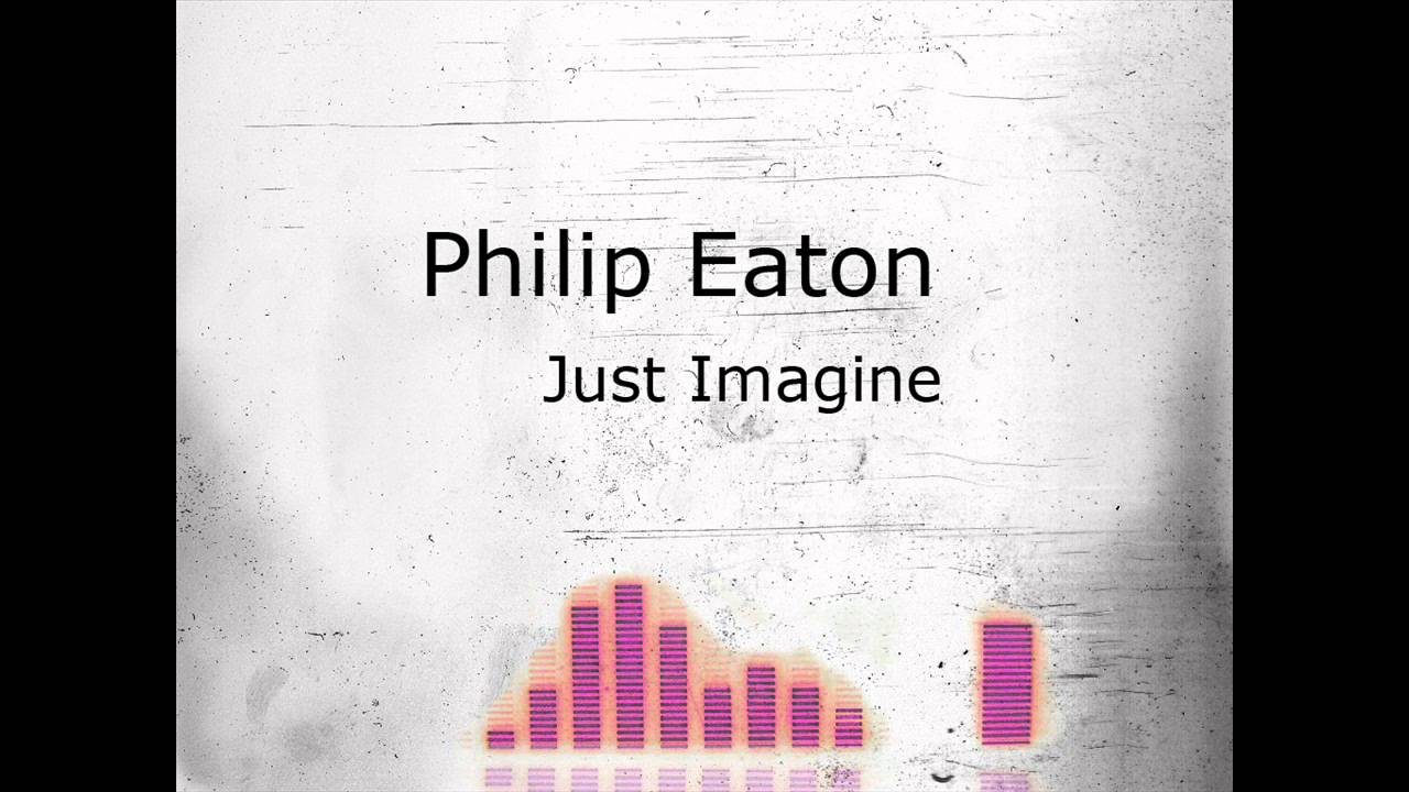 Philip Eaton -  Just Imagine [HD video] (electro house 2011)