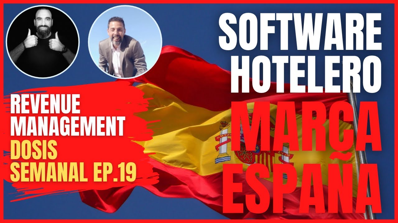 💥 TOP 20 SOFTWARE HOTELERO marca ESPAÑA: PMS, RMS, Motores, Channel Managers, Shopper & CRM