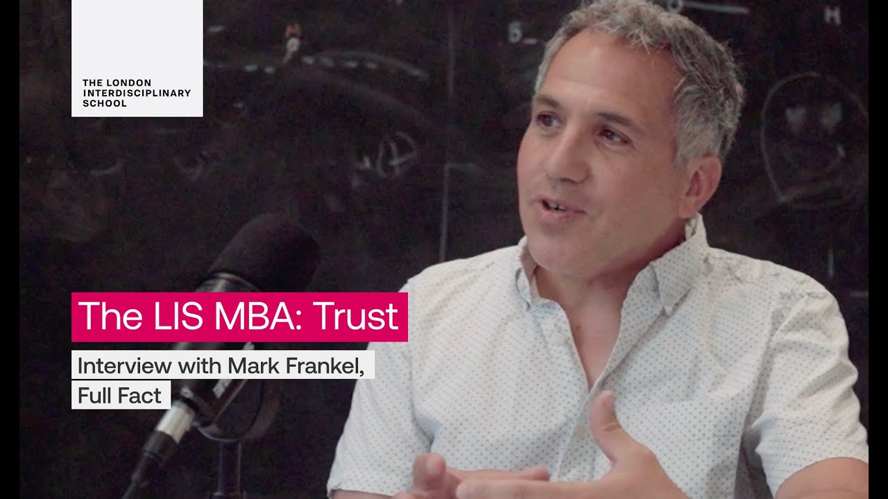 The LIS MBA: Trust with Mark Frankel