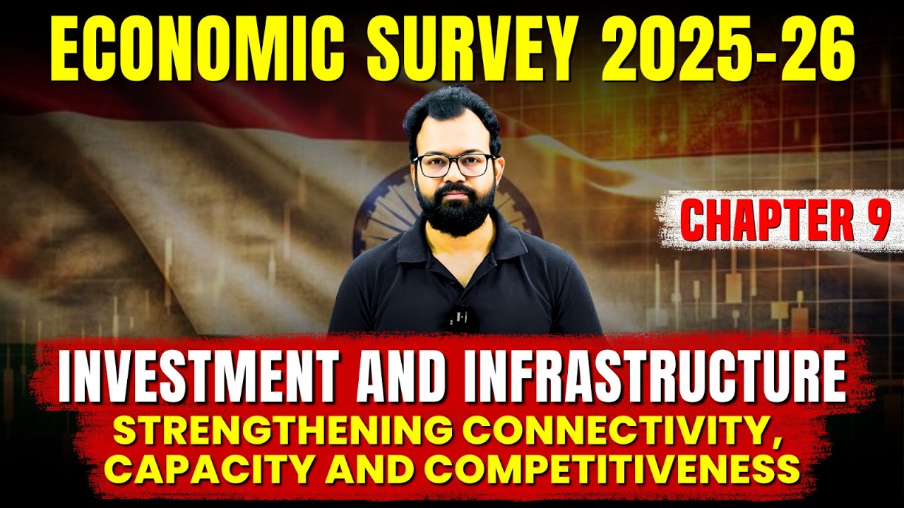 Economic Survey 2025-26 by Sanat Sir | Chapter 9