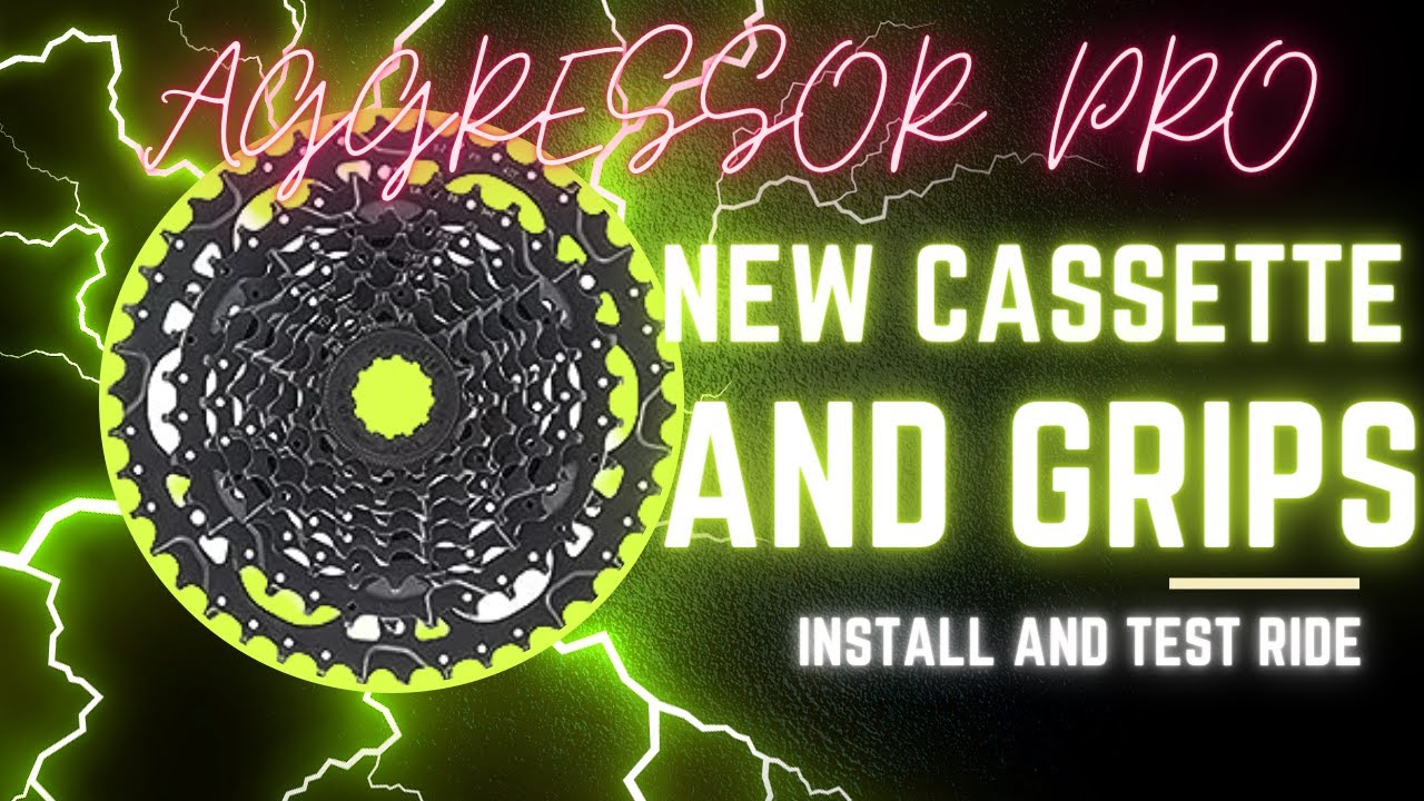 GT AGGRESSOR PRO UPGRADES! CASSETTE AND GRIPS